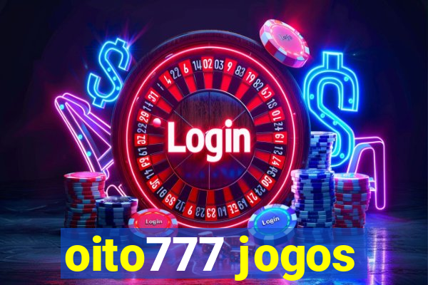 oito777 jogos